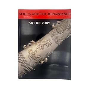 Seller image for Africa And The Renaissance, Art In Ivory for sale by Riveting Books