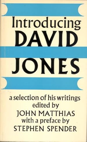 Image du vendeur pour Introducing David Jones: A Selection of his Writings mis en vente par WeBuyBooks