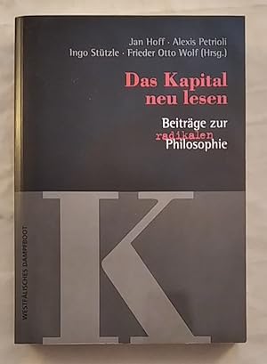 Das Kapital neu lesen - Beiträge zur radikalen Philosophie.