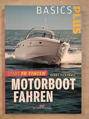 Motorbootfahren - Start to Finish.