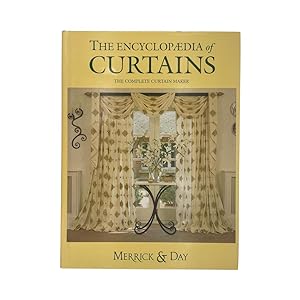 Seller image for The Encyclopaedia Of Curtains, The Complete Curtain Maker for sale by Riveting Books