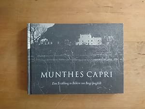 Bild des Verkufers fr Munthes Capri - Eine Erzhlung in Bildern zum Verkauf von Antiquariat Birgit Gerl