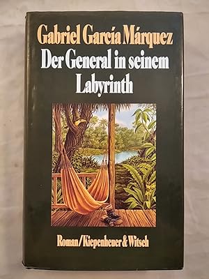 Seller image for Der General in seinem Labyrinth. for sale by KULTur-Antiquariat