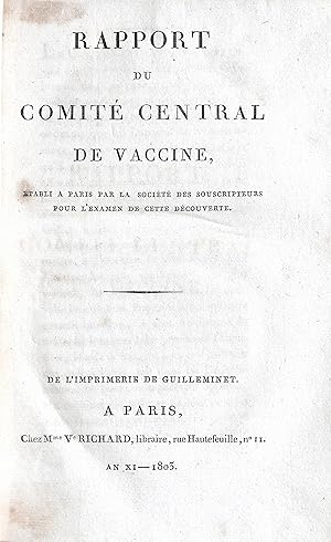 Rapport du Comité central de vaccine, établi à Paris par la Société des souscripteurs pour l'exam...