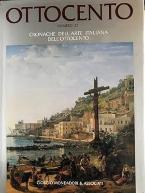 Seller image for Ottocento. Catalogo dell'Arte Italiana dell'Ottocento. Numero 22 for sale by Messinissa libri