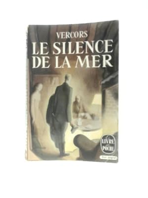 Bild des Verkufers fr Le Silence De La Mer zum Verkauf von World of Rare Books