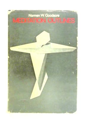 Image du vendeur pour Meditation Outlines: 130 Outlines For Use From Advent To The End Of Trinityside mis en vente par World of Rare Books