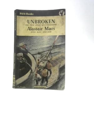 Seller image for Unbroken: the True Story of a Submarine for sale by World of Rare Books