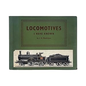 Imagen del vendedor de Locomotives I Have Known a la venta por Riveting Books