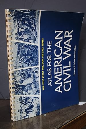 Atlas for the American Civil War.- Griess, Thomas E.