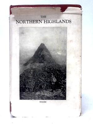 Bild des Verkufers fr The Northern Highlands (Scottish Mountaineering Club. Guide Book Series) zum Verkauf von World of Rare Books