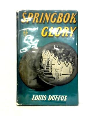 Imagen del vendedor de Springbok Glory: Cricket a la venta por World of Rare Books