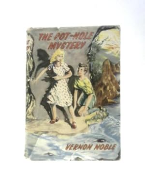 Seller image for The Pot-Hole Mystery for sale by World of Rare Books