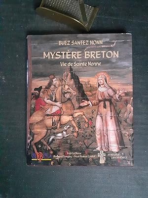 Image du vendeur pour Buez Sanrez Nonn - Mystre breton. Vie de Sainte Nonne mis en vente par Librairie de la Garenne