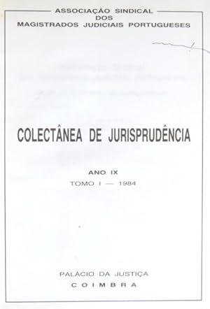 COLECTÂNEA DE JURISPRUDÊNCIA, ANO IX, 1984.