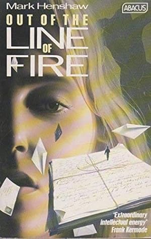 Bild des Verkufers fr Out of the Line of Fire zum Verkauf von WeBuyBooks 2