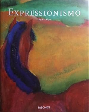 EXPRESSIONISMO, UMA REVOLUÇÃO ALEMÃ NA ARTE. [ED. 1998]