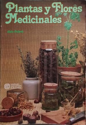 Seller image for PLANTAS Y FLORES MEDICINALES. for sale by Livraria Castro e Silva