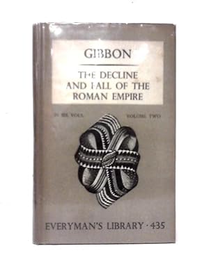 Seller image for The Decline And Fall Of The Roman Empire Volume Two for sale by World of Rare Books