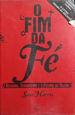 O FIM DA FÉ.