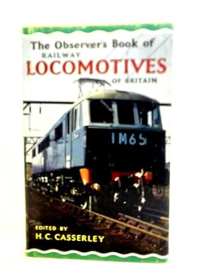 Image du vendeur pour The Observer's Book of Railway Locomotives of Britain mis en vente par World of Rare Books