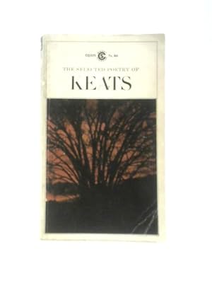 Imagen del vendedor de Selected Poetry of Keats a la venta por World of Rare Books