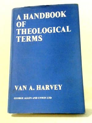 Seller image for Handbook of Theological Terms for sale by World of Rare Books