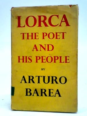 Seller image for Lorca. The Poet and his People. for sale by World of Rare Books