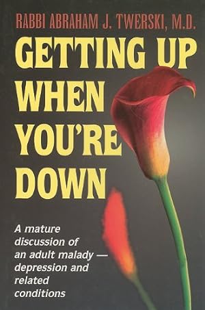 Imagen del vendedor de Artscroll: Getting Up When You're Down by Rabbi Abraham J. Twerski a la venta por WeBuyBooks