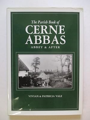 Image du vendeur pour The Parish Book of Cerne Abbas mis en vente par GREENSLEEVES BOOKS