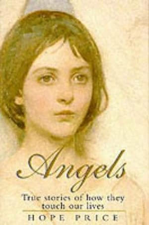 Bild des Verkufers fr Angels: True Stories of How They Touch Our Lives zum Verkauf von WeBuyBooks 2