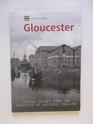 Bild des Verkufers fr Historic England: Gloucester: Unique Images from the Archives of Historic England zum Verkauf von GREENSLEEVES BOOKS