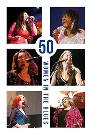 Seller image for 50 Women in the Blues: 1 for sale by WeBuyBooks