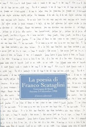 Bild des Verkufers fr La poesia di Franco Scataglini. zum Verkauf von LIBET - Libreria del Riacquisto