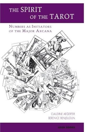 Bild des Verkufers fr The Spirit of the Tarot: Numbers as Initiators of the Major Arcana zum Verkauf von WeBuyBooks