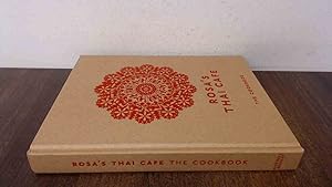 Seller image for Rosas Thai Cafe: The Cookbook for sale by BoundlessBookstore