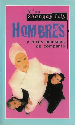 Imagen del vendedor de HOMBRES Y OTROS ANIMALES DE COMPAA a la venta por Librera Vobiscum