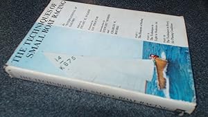 Seller image for The Techniques Of Small Boat Racing (3rd impression) for sale by BoundlessBookstore