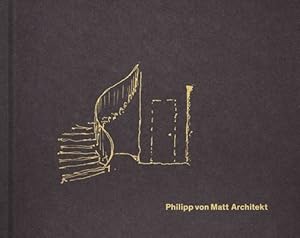 Immagine del venditore per Philipp Von Matt : Architekt venduto da GreatBookPrices
