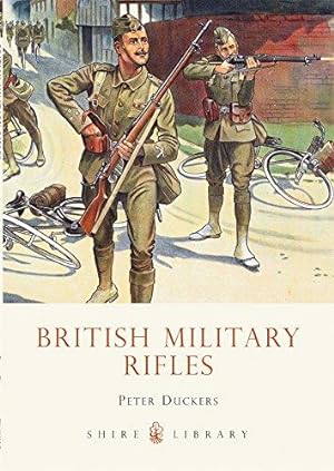 Seller image for British Military Rifles: 445 (Shire Library) for sale by WeBuyBooks