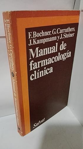 Seller image for MANUAL DE FARMACOLOGIA CLINICA for sale by LIBRERIA  SANZ