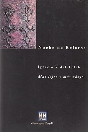 Seller image for NOCHE DE RELATOS N9. INVIERNO 1999. MS LEJOS Y MS ABAJO for sale by Librera Vobiscum