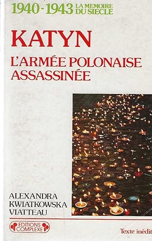 Seller image for Katyn l''arme polonaise assassine' for sale by DRBOOKS