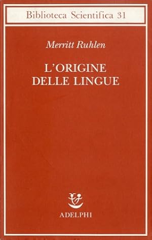 Seller image for L'origine delle lingue. for sale by LIBET - Libreria del Riacquisto