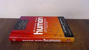 Immagine del venditore per Making Work Human: How Human-Centered Companies are Changing the Future of Work and the World (BUSINESS BOOKS) venduto da BoundlessBookstore