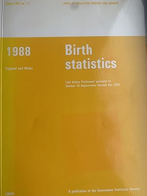 Bild des Verkufers fr Birth Statistics - Review on Births and Patterns of Family Building in England and Wales (Series FM1) zum Verkauf von Textbooks from Sam