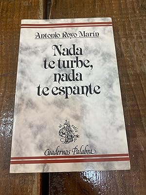 Bild des Verkufers fr Nada te turbe. Nada te espante (Cuadernos Palabra) (Spanish Edition) zum Verkauf von Trfico de Libros Lavapies