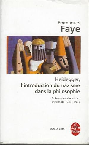 Bild des Verkufers fr Heidegger, L''introduction Du Nazisme Dans La Philosophie. Autour Des Sminaires, Indits De 1933-1935' zum Verkauf von DRBOOKS