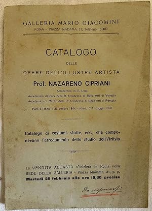 CATALOGO DELLE OPERE DELL'ILLUSTRE ARTISTA PROF. NAZARENO CIPRIANI ACCADEMICO DI S. LUCA NATO A R...