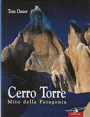Seller image for Cerro Torre - Mito della Patagonia for sale by DRBOOKS